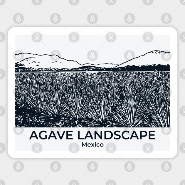 Agave Landscape - Mexico Magnet by Lakeric